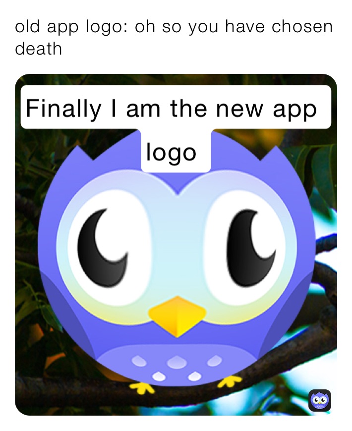 old app logo: oh so you have chosen death