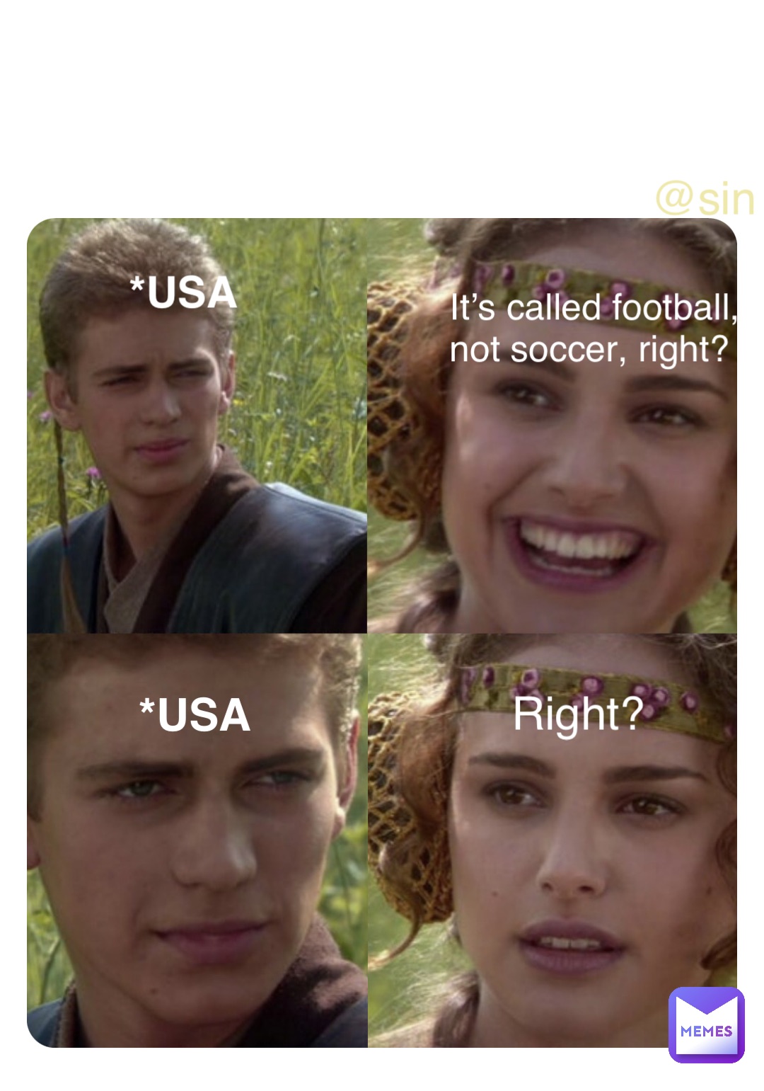 Double tap to edit *USA It’s called football, not soccer, right? *USA Right?