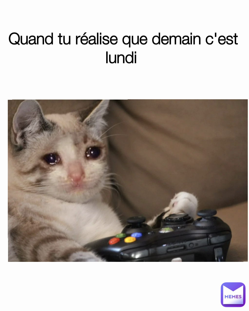 Quand tu réalise que demain c'est lundi 