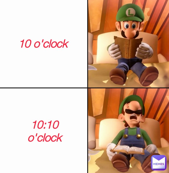 10 O Clock 10 10 O Clock Yogesh Dewangan Memes