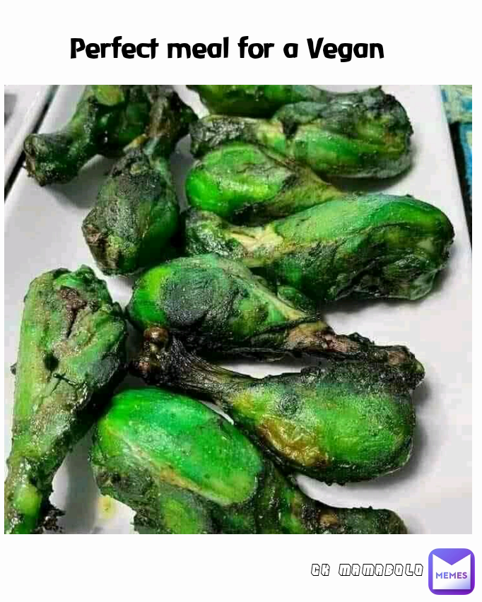 CK MAMABOLO Perfect meal for a Vegan