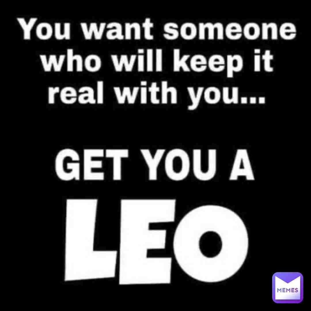 #astrology  #leomemes  #leozodiac  #leo  #memes  #follow