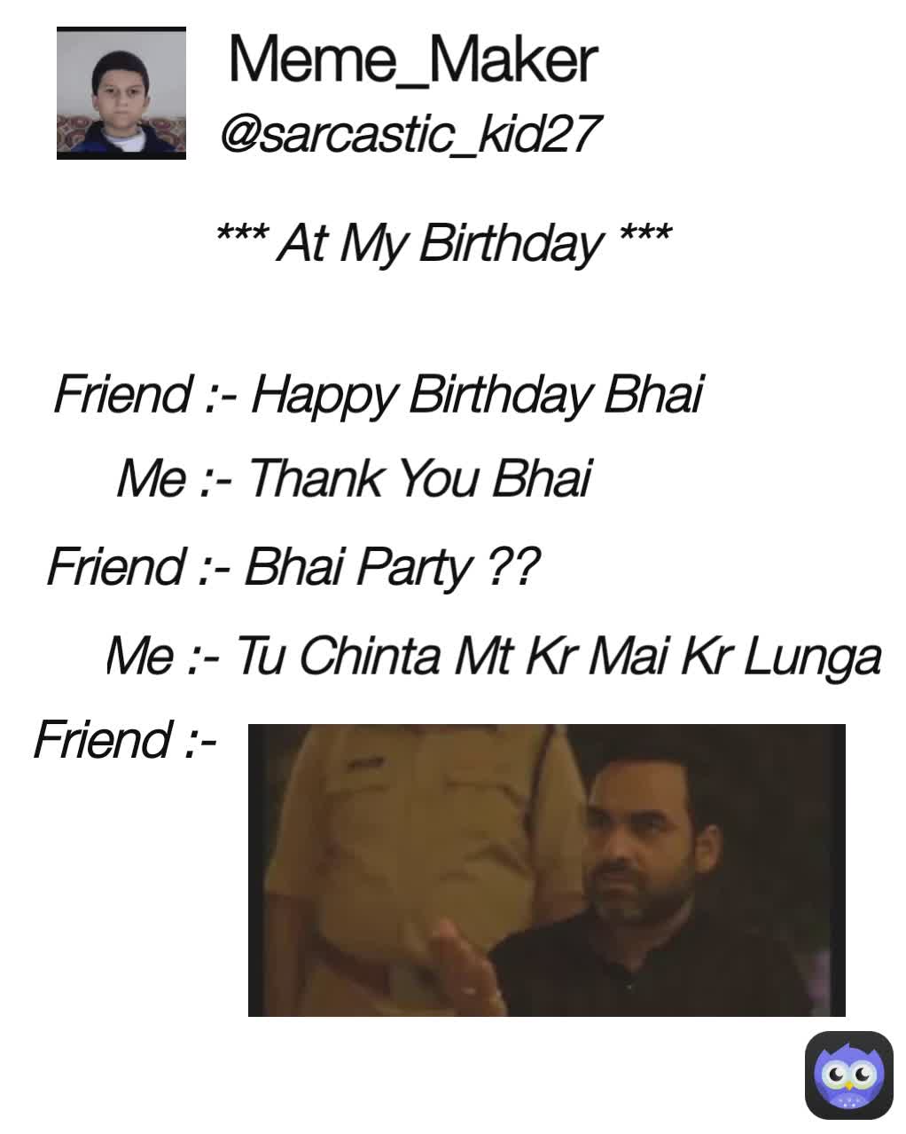 Meme by aadarsh_digarse