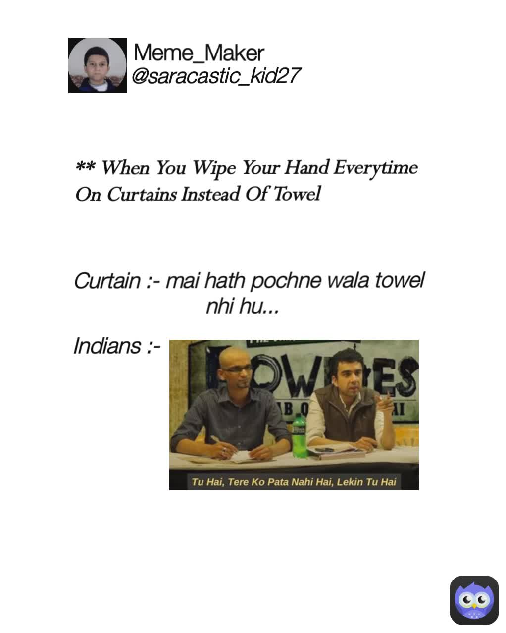 Meme by aadarsh_digarse