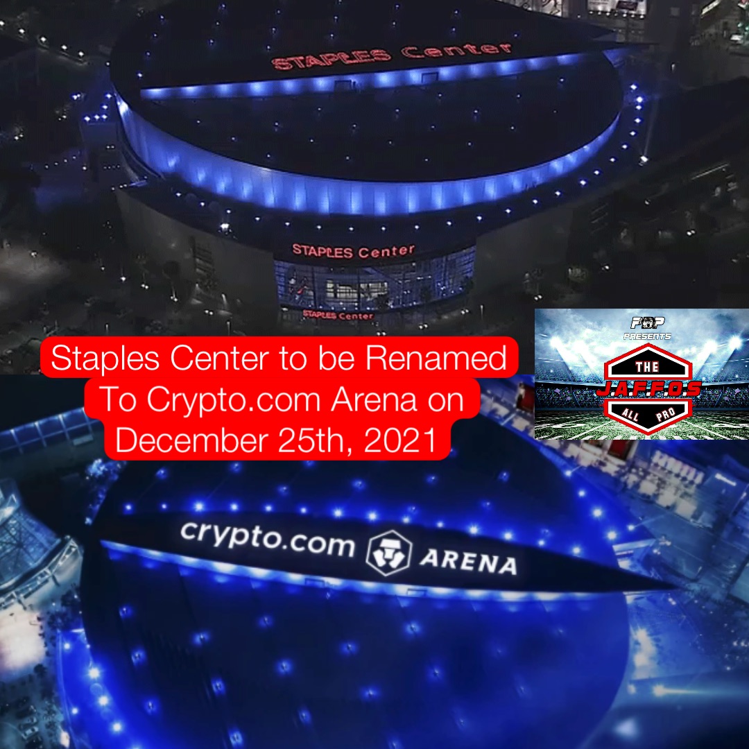 Staples Center to be Renamed To Crypto.com Arena on December 25th, 2021