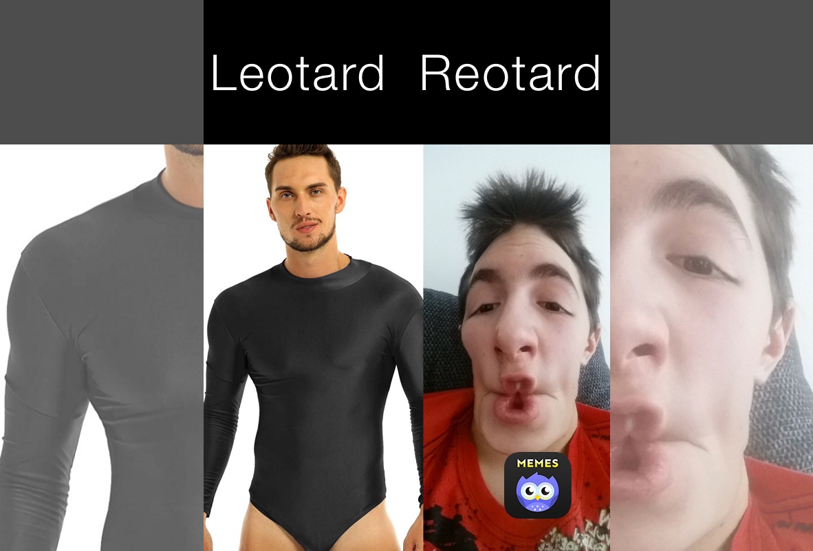 Leotard  Reotard