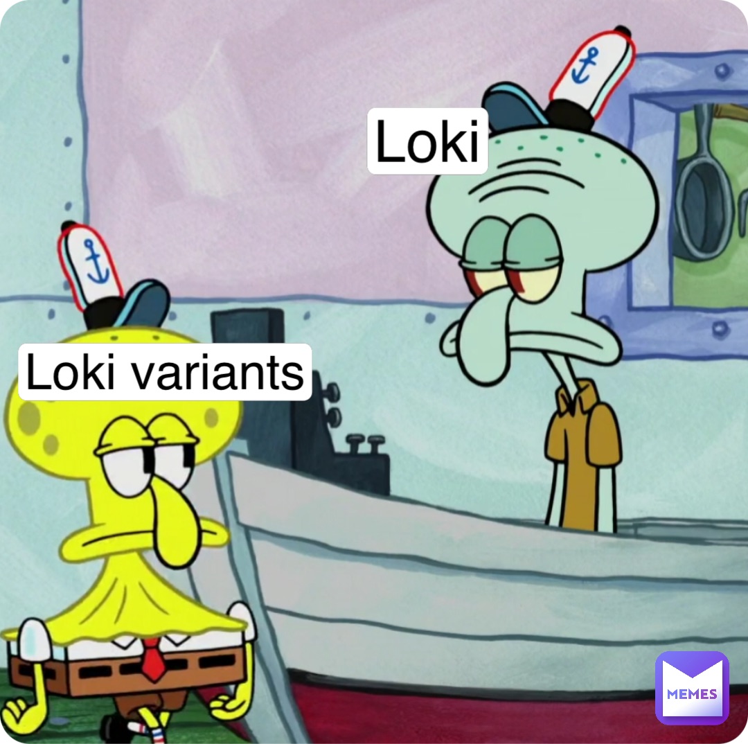 Double tap to edit Loki Loki variants Double tap to edit Loki Loki variants