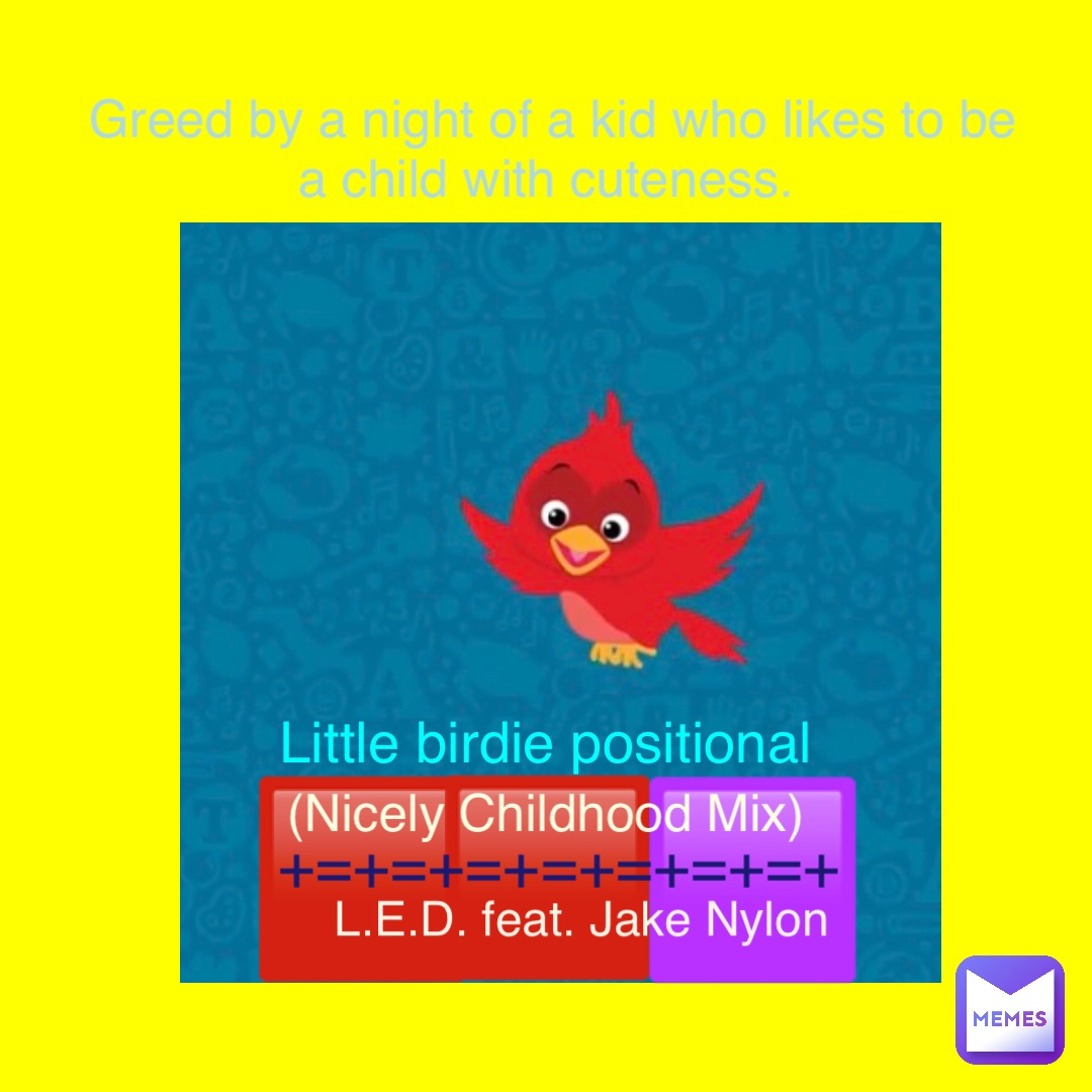 #fanfiction #ddrjackets #songs #childhoodfriendly #wisely #verygood #realisticmemes #birds #littlebirdie