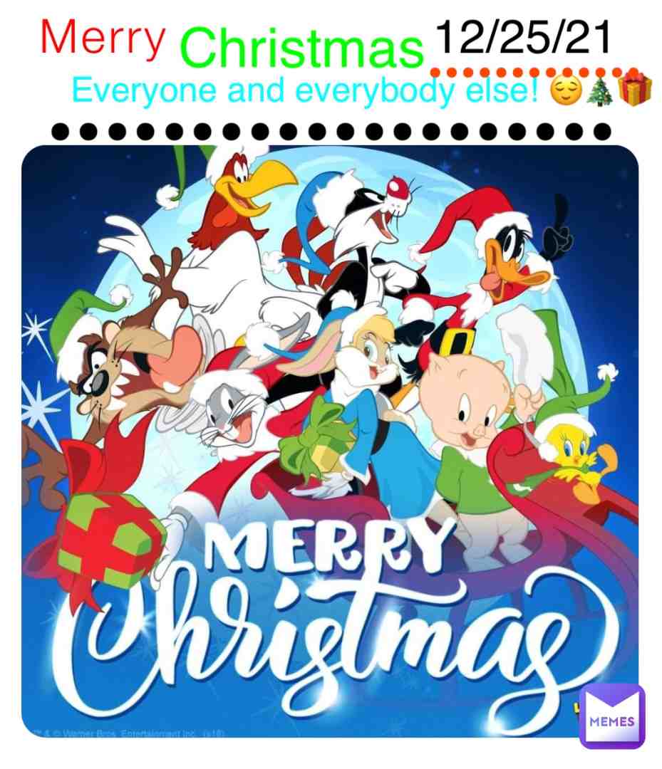Happy Holidays everyone and I loved to tell you the year 2021 was nice for me. #holiday #christmasspecial #christmasday #memes #happyholidays #specialmessage #foryou