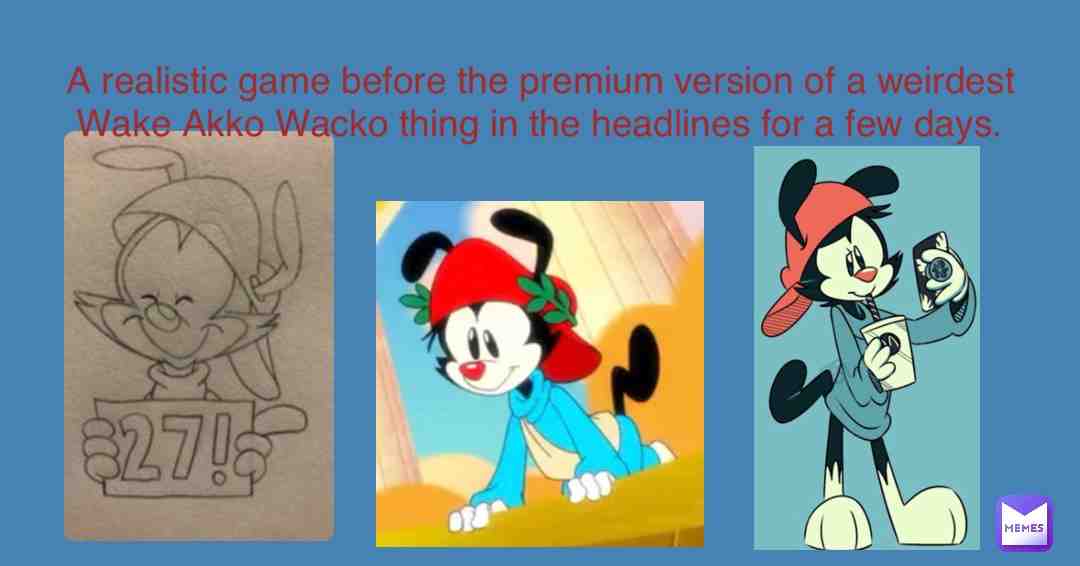#wakkowarner #animaniacs #fanart #freestyle #wacky #clips #realisticmemes