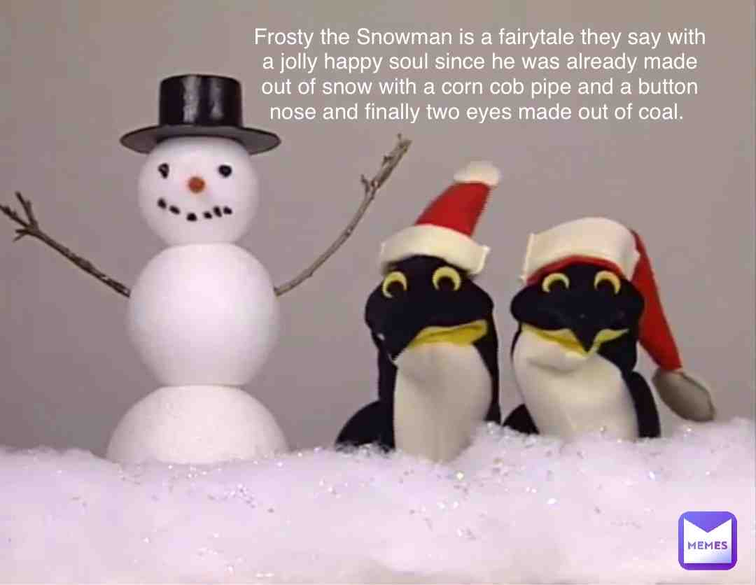 #frostythesnowman #snowman #christmasmemes #singalongsongs #holidays #penguins #handpuppets #poems