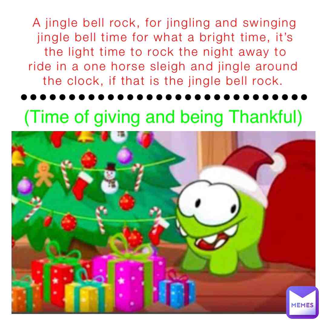 #zeptolab  #omnom  #cuttherope  #screencaps  #images  #christmasmemes  #holiday  #Xmas  #specialpresentations  #christmastime