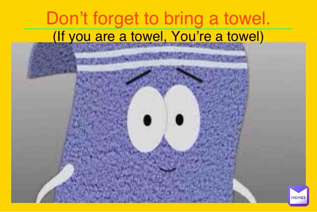#towelie #southpark #characters #poems #firstwords #finalwords #inspiration #wikipedia #early2000s #realistic