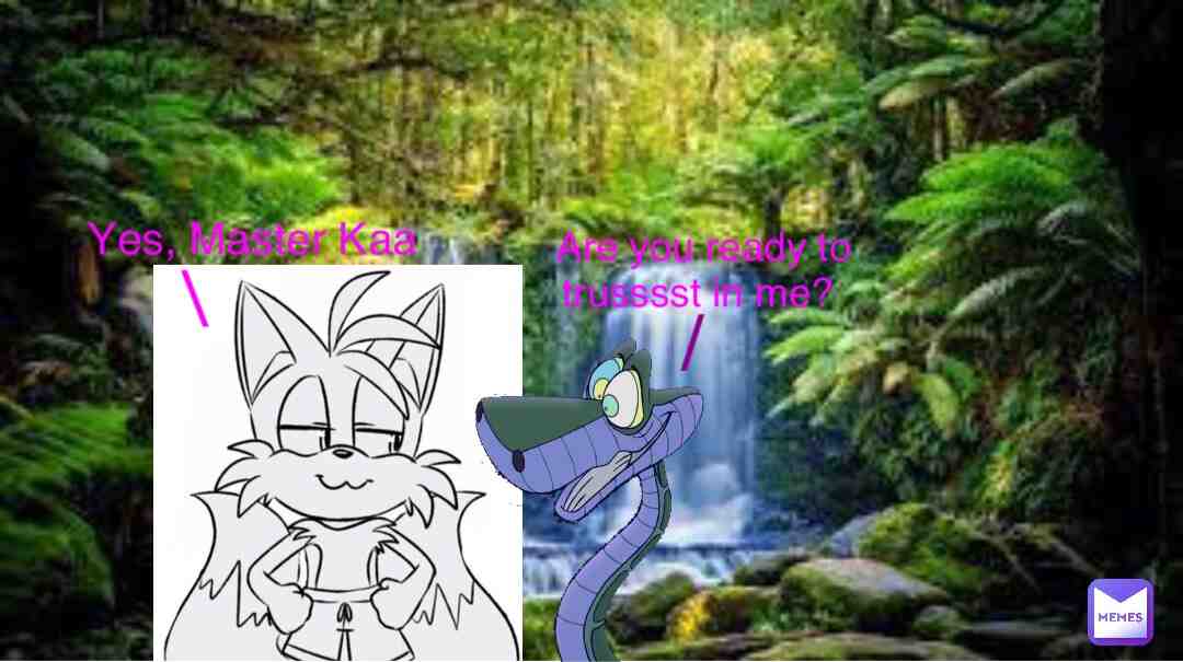 Here we see the documentary scenery of the younger fox meeting some sacred ancient jungle hypnosis snake. #kaa #milestailsprower #sonic #sega #disney #rudyardkipling #jungleboy #junglefever #junglebook #hypnosis #snake #jungletribal #waterfalls #sacredpictures #sacred #anicentmemes #anicent #beingready #trustme #tribe #tribal #tribesman #tribalmisfit #tribalconvenience