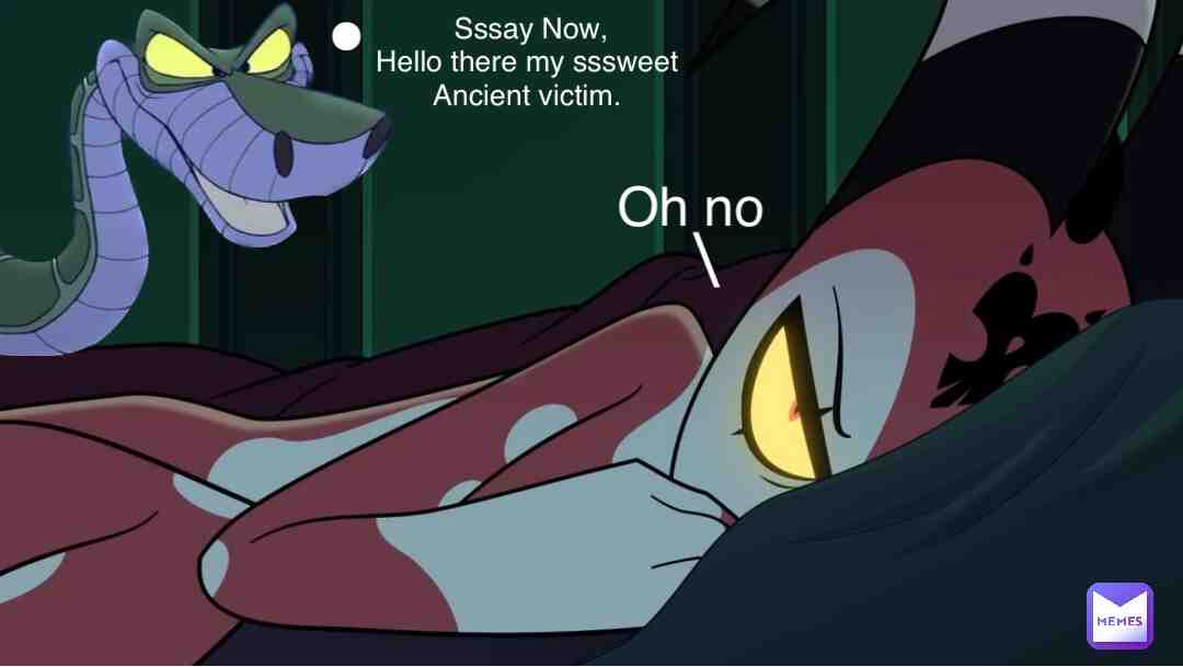 #blitzo #helluvaboss #vivziepop #kaa #crossover #disney #restingbitchface #resting #spa #snake #hotandsexy #warmvibes #justgotsoreal #sexymen #sexyboy #ancient #sacredpictures #sacred #ancientwisdom #ancientmemes #picture
