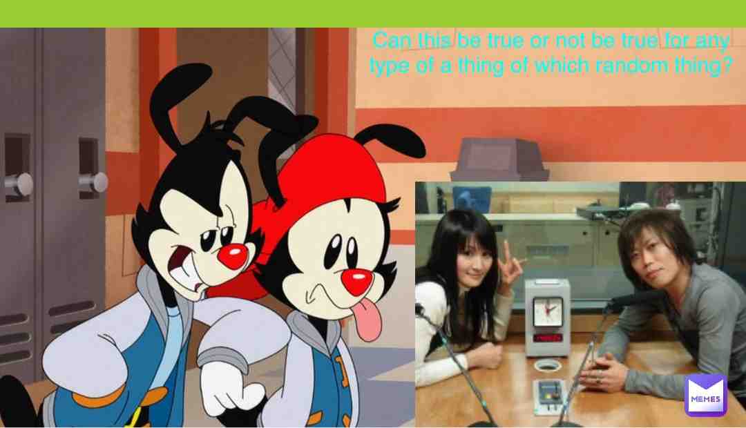 #animaniacs2020 #animaniacs #animaniacsmemes #japanesepeople #japanese #japaneseculture #memesdaily #postoftheday #collages #thoughtsonlife #thoughtsofalegend #thoughts #presenttimes #photos