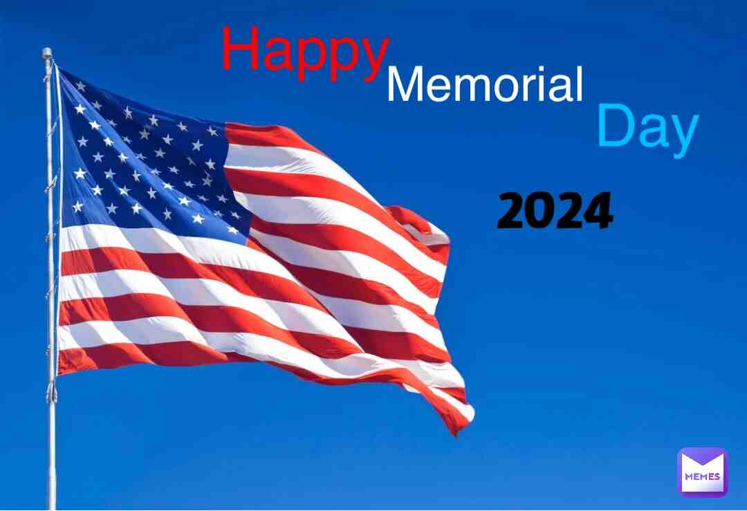 #happymemorialday #holiday #messagesforyou #messages #mondays #mondaymemes #monday #usa #flag #flags #specialpost