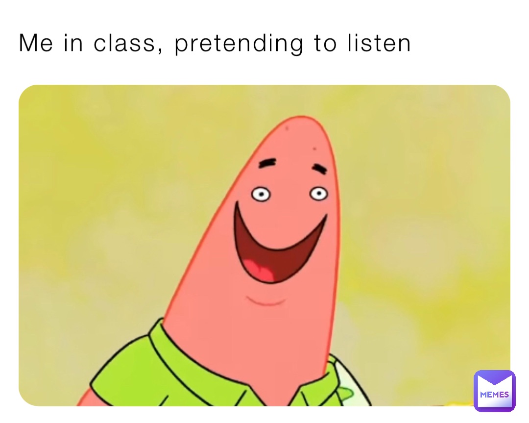 me-in-class-pretending-to-listen-k-p-memes