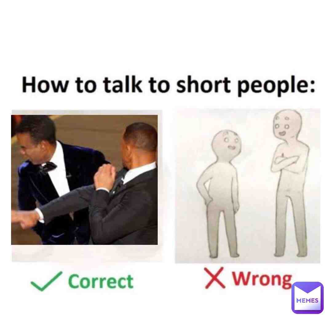 How to talk to short people