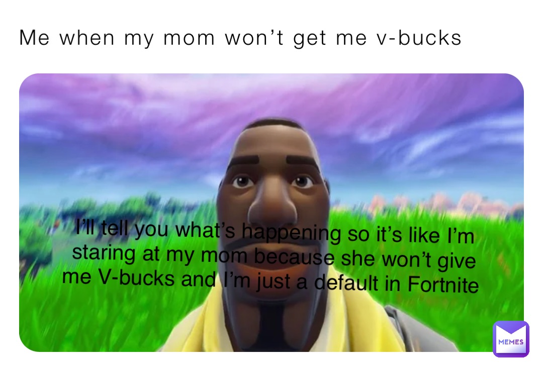 Meme by izaacschroeder24