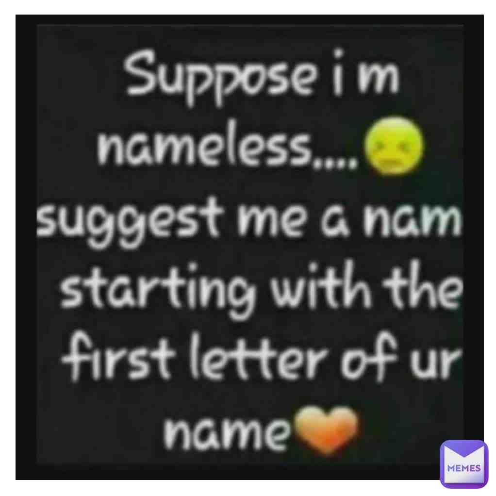 Suggest me a name