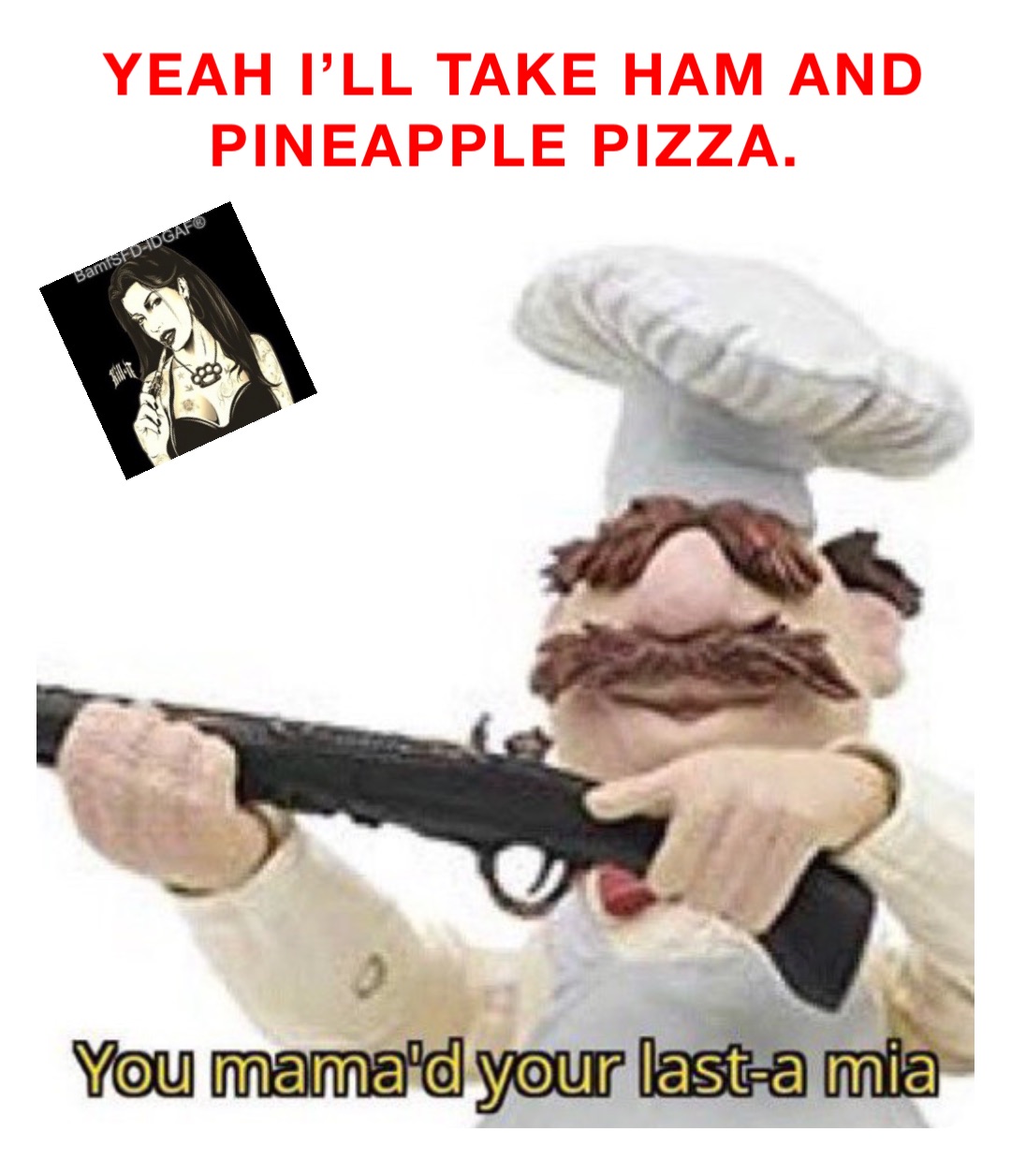 Yeah I’ll take ham and pineapple pizza.