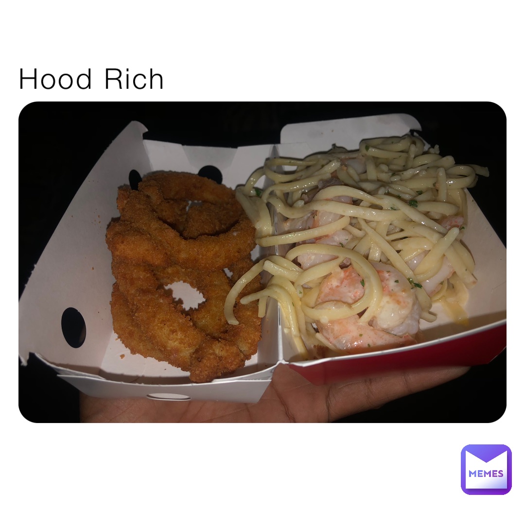 Hood Rich