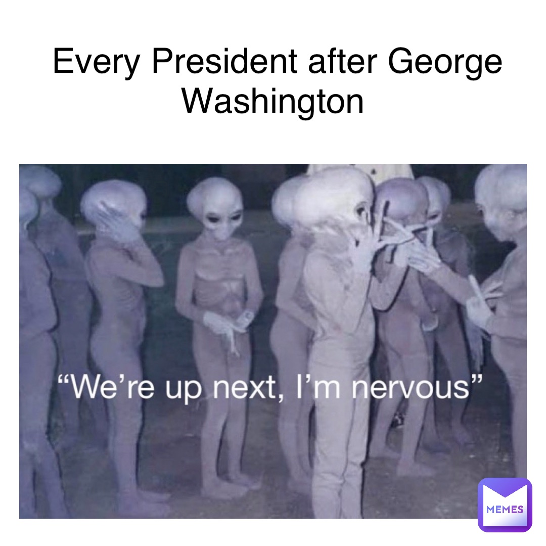 Every President after George Washington