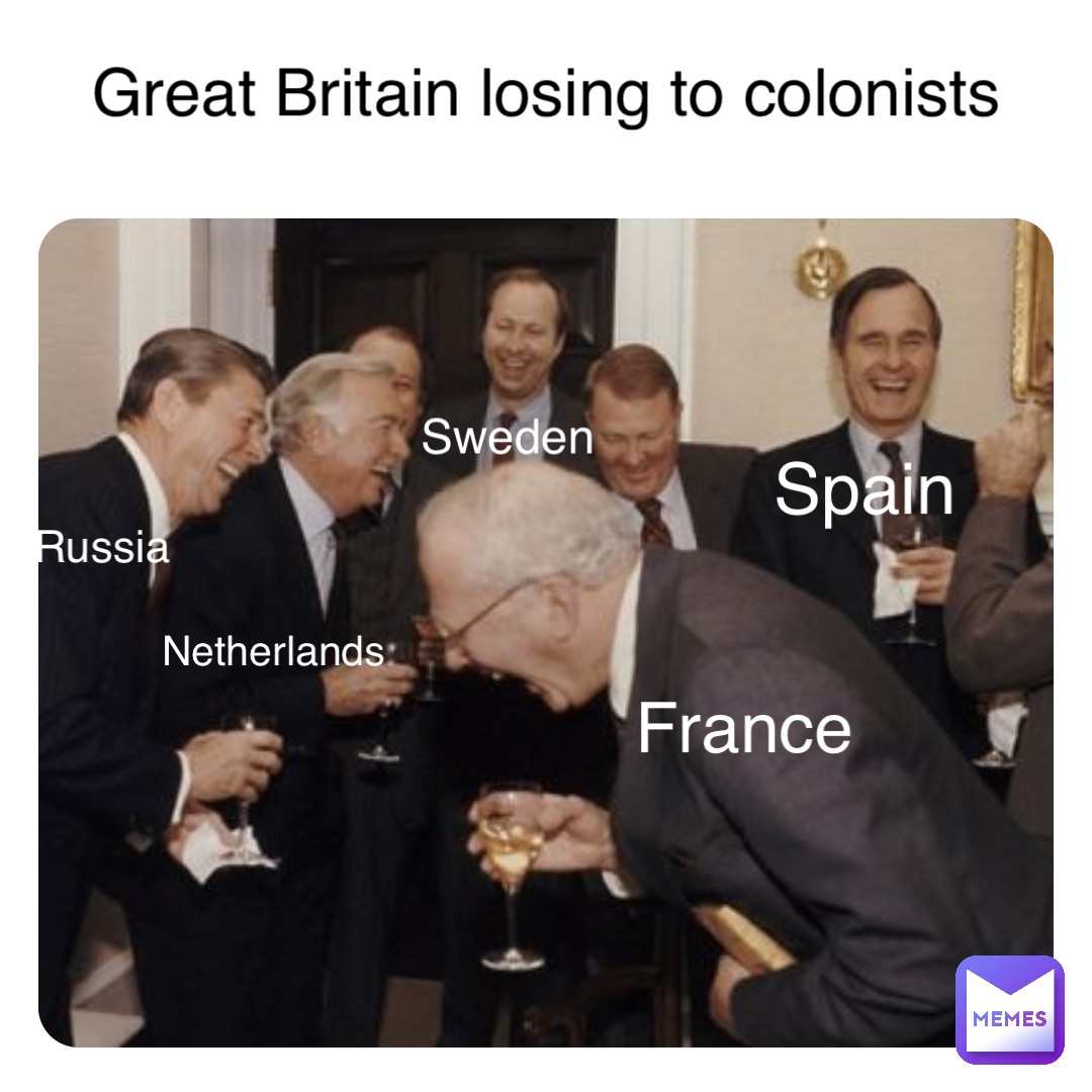 Great Britain losing to colonists France Spain Russia Sweden Netherlands