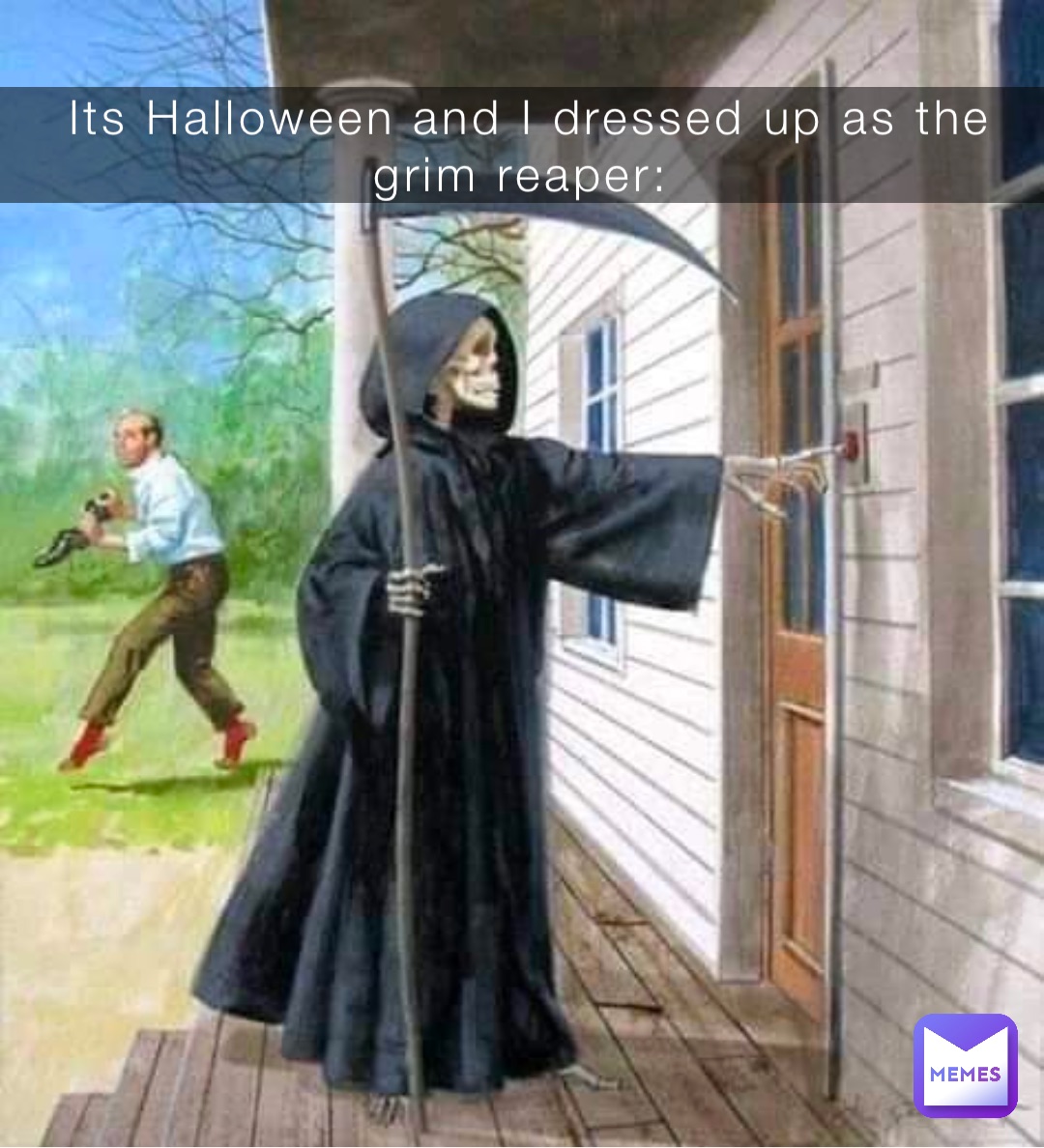 Its Halloween and I dressed up as the grim reaper: