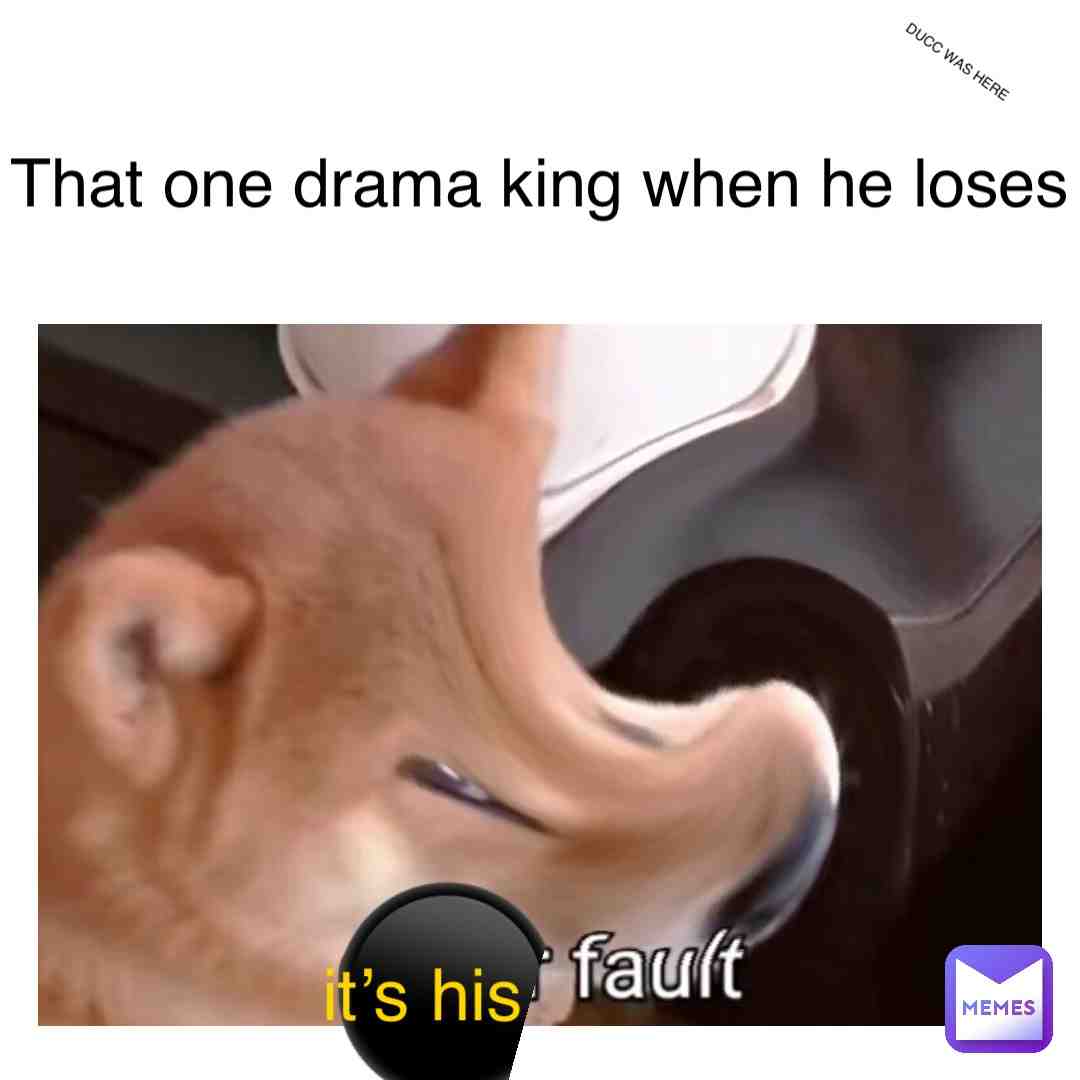 Drama kings # #dramakings #relatable