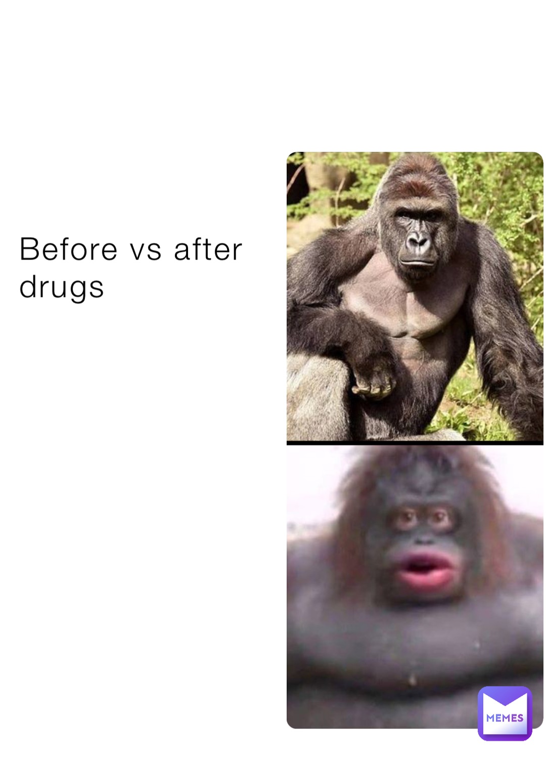 Before vs after 
drugs
