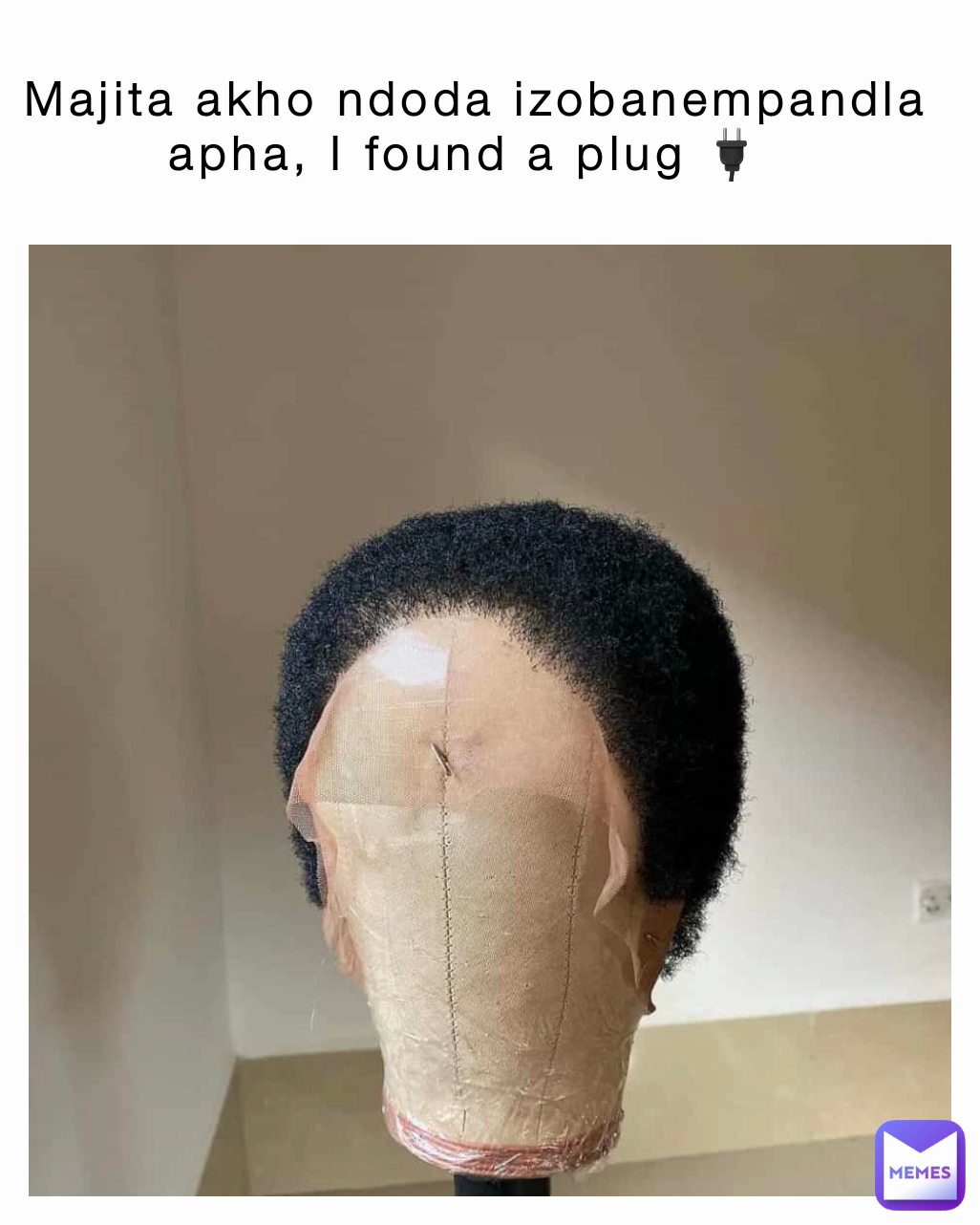 Majita akho ndoda izobanempandla apha, I found a plug 🔌 