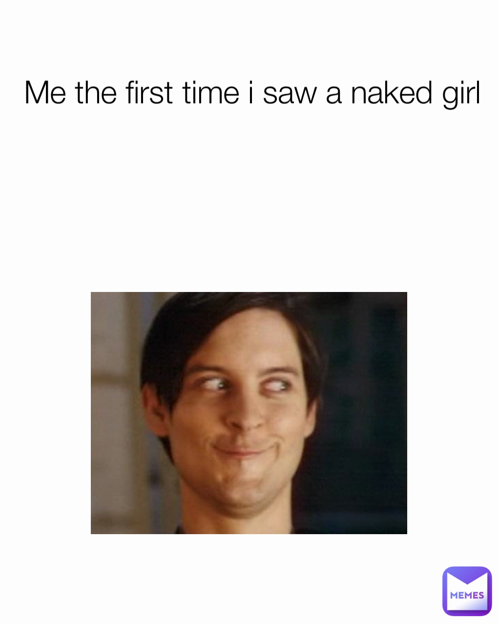 Me the first time i saw a naked girl | @Vallememes | Memes