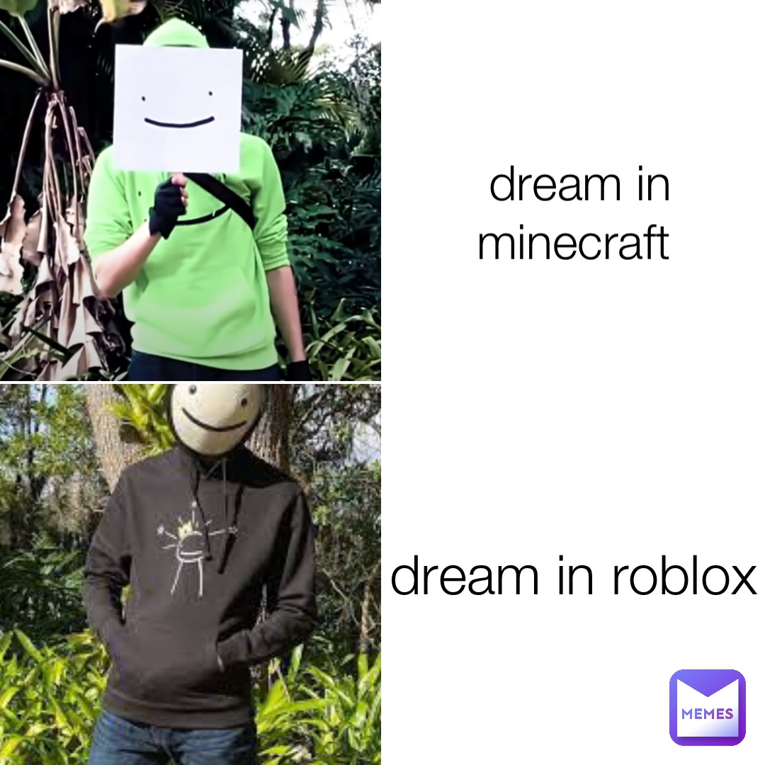 dream in minecraft dream in roblox