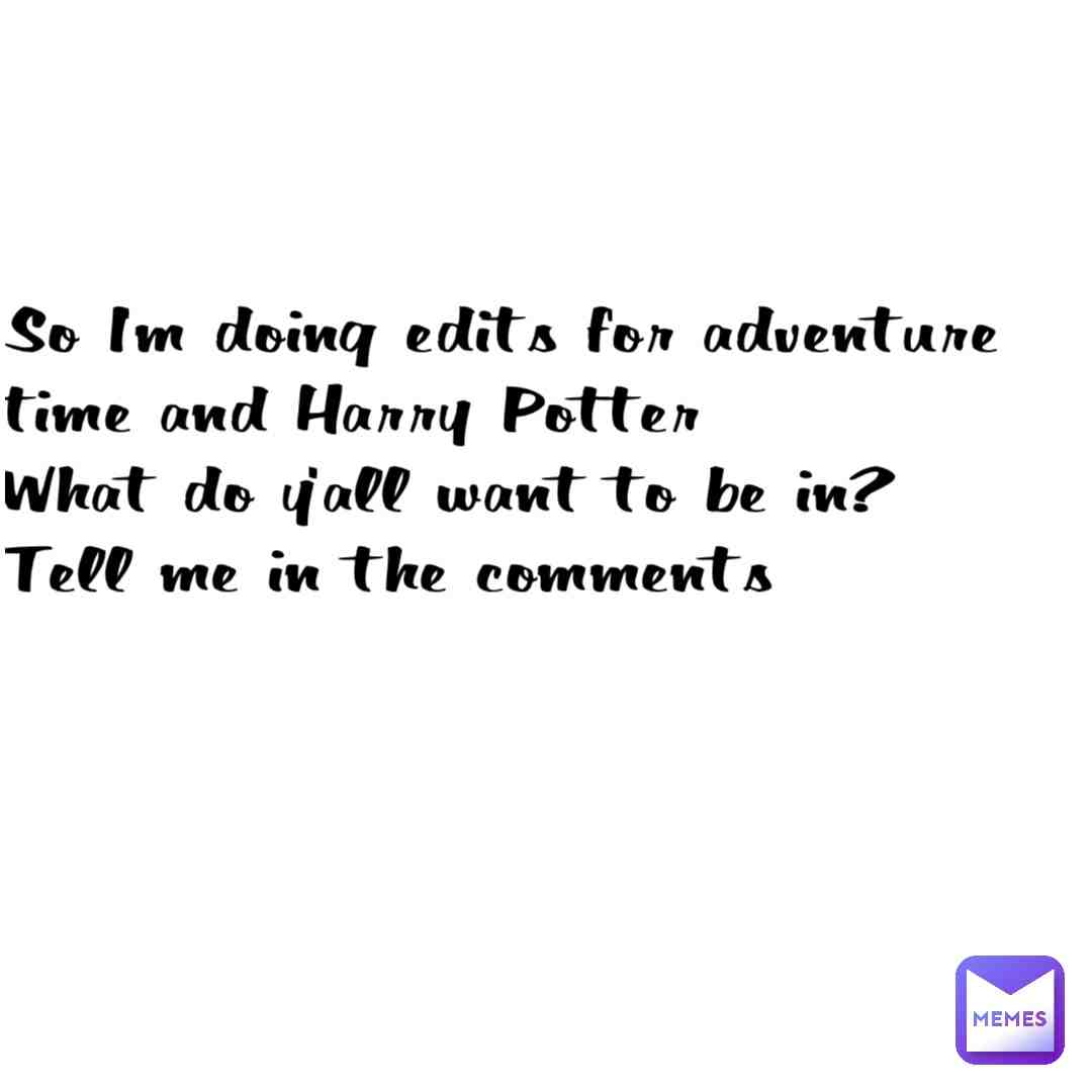 #adventuretime #harrypotter
