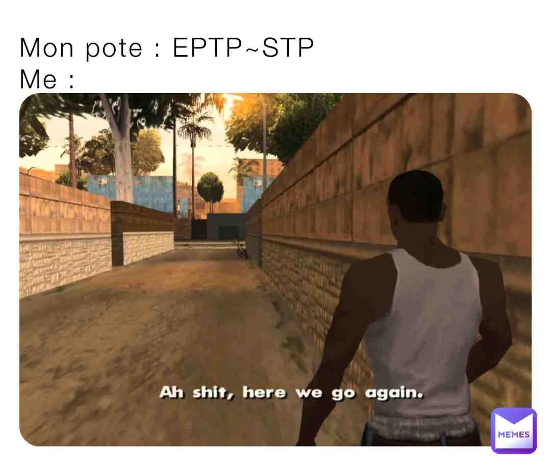 Meme shared by @mathislejosne