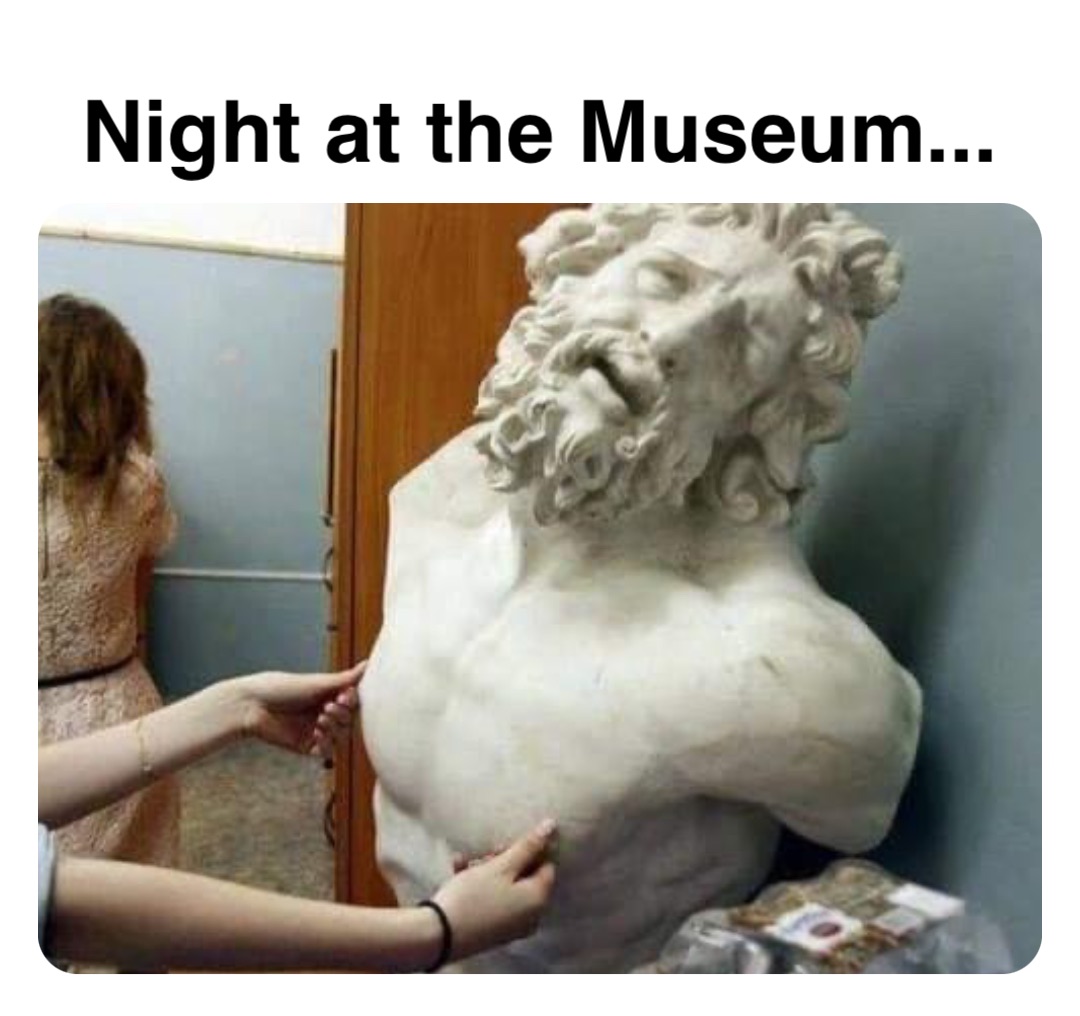 Double tap to edit Night at the Museum...