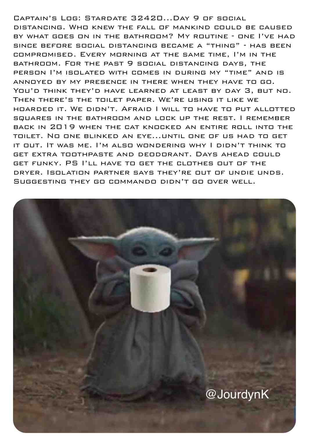 #babyyoda #captainslog #socialdistancing