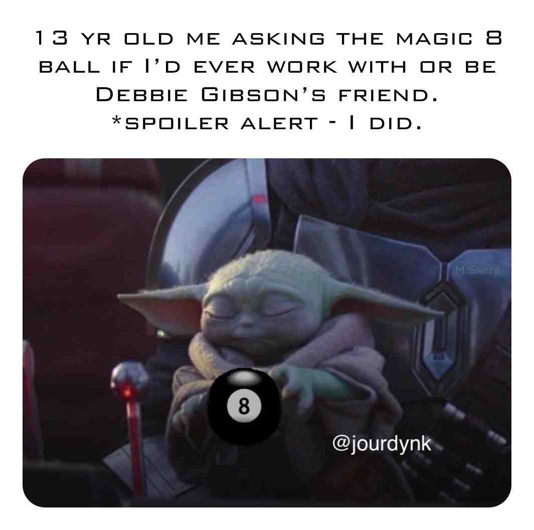 #babyyoda #debbiegibson #magic8ball