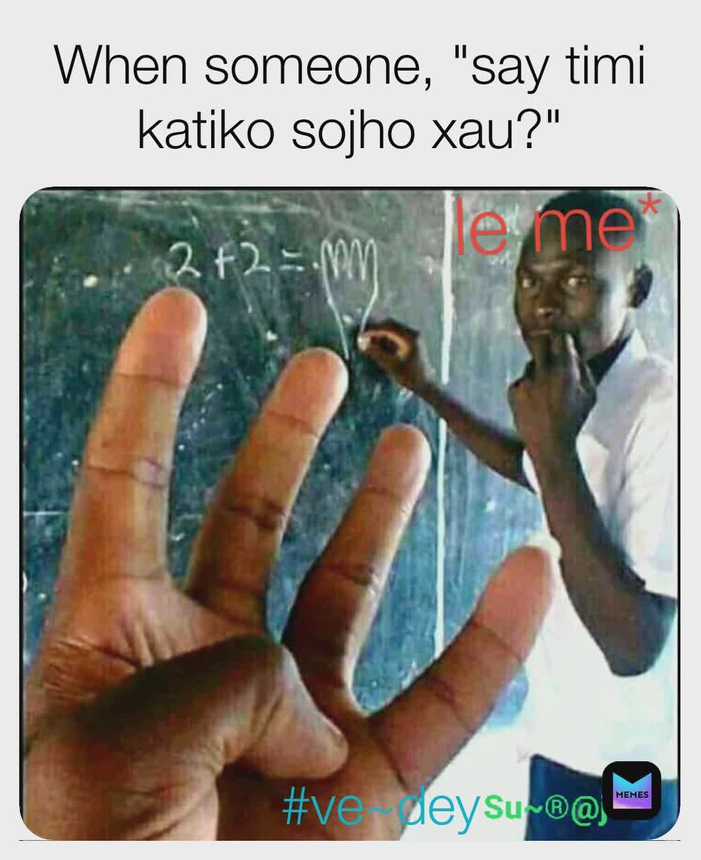 Meme by psychosuraj80