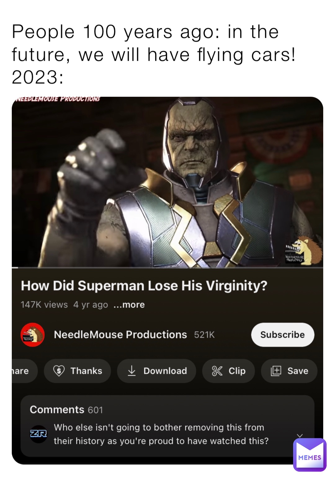 People 100 years ago: in the future, we will have flying cars!
2023: