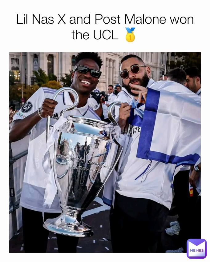 Lil Nas X and Post Malone won the UCL 🥇