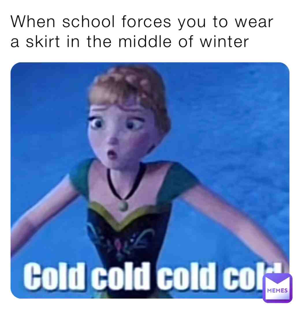 #school #cold