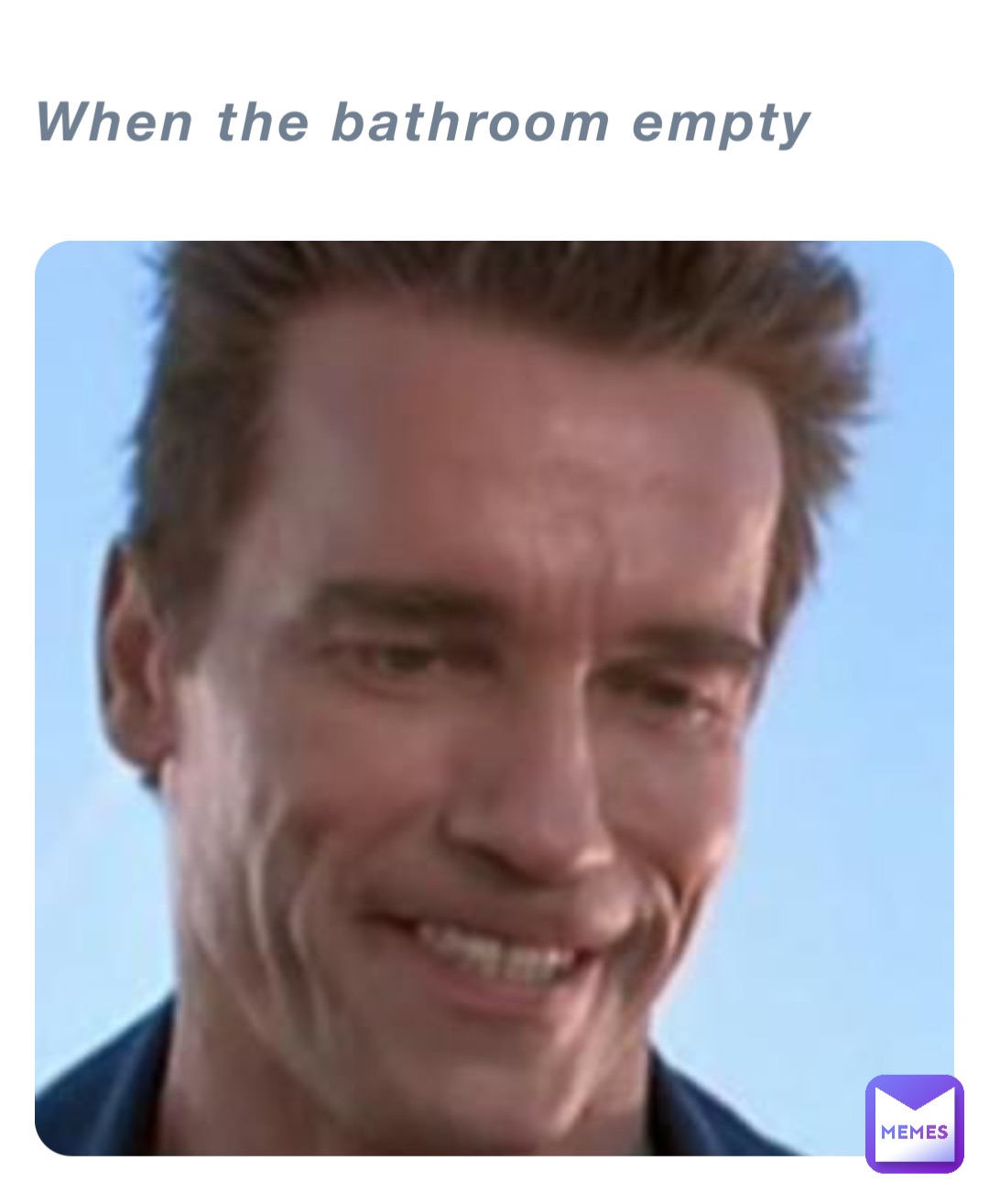 When the bathroom empty