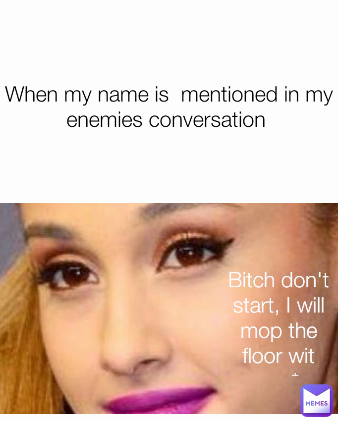 Meme by TeamAriana