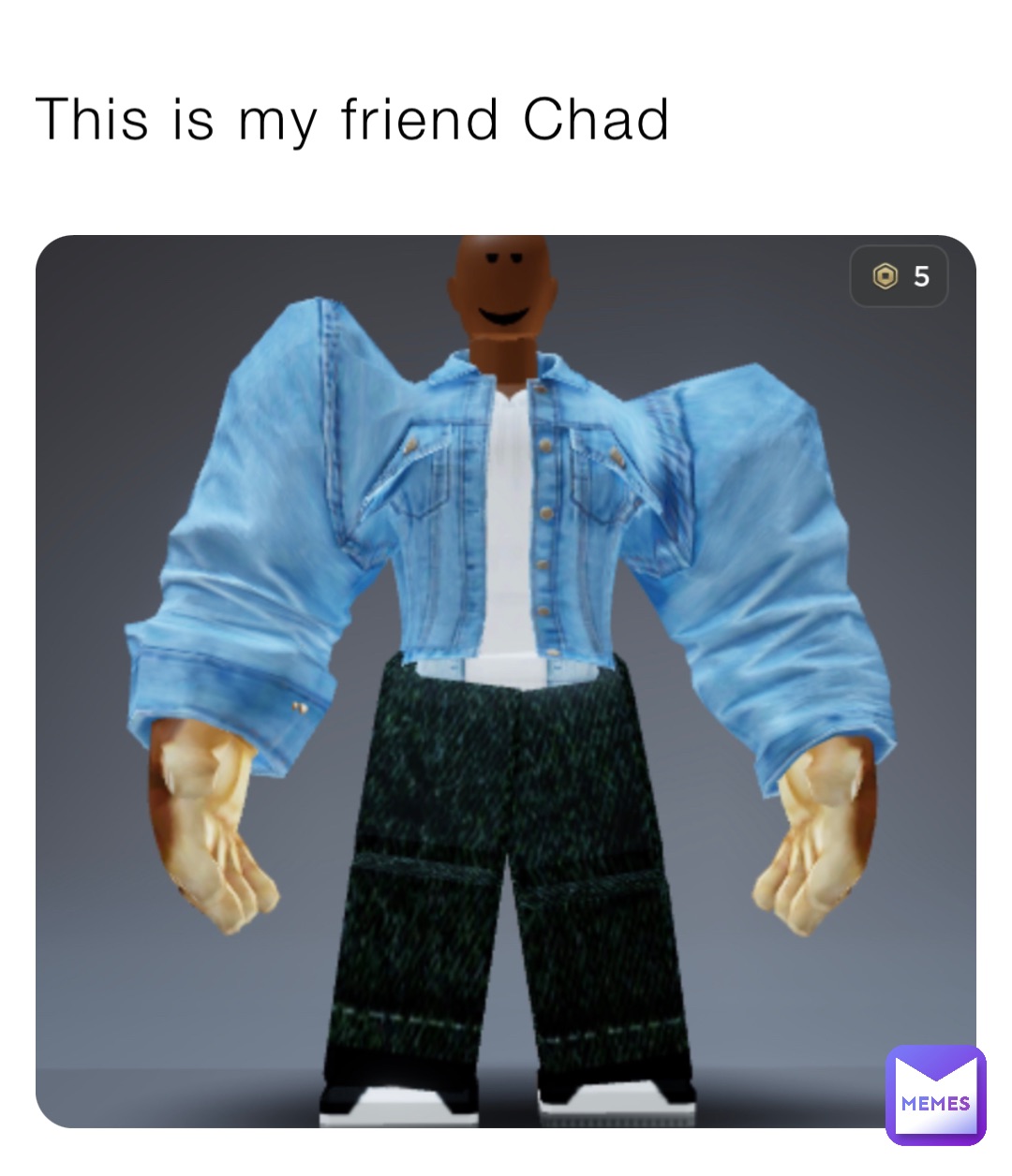 This is my friend Chad