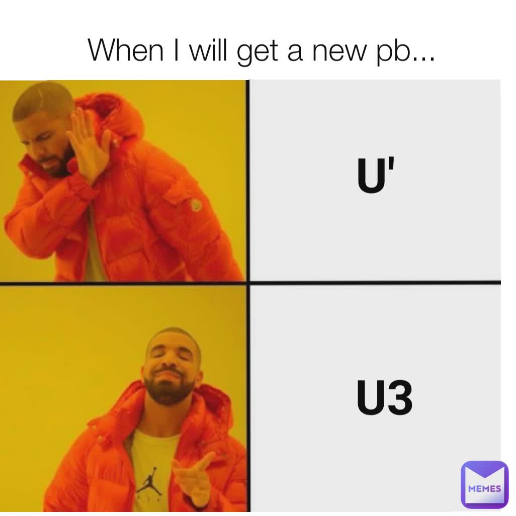 When I will get a new pb... U' U3