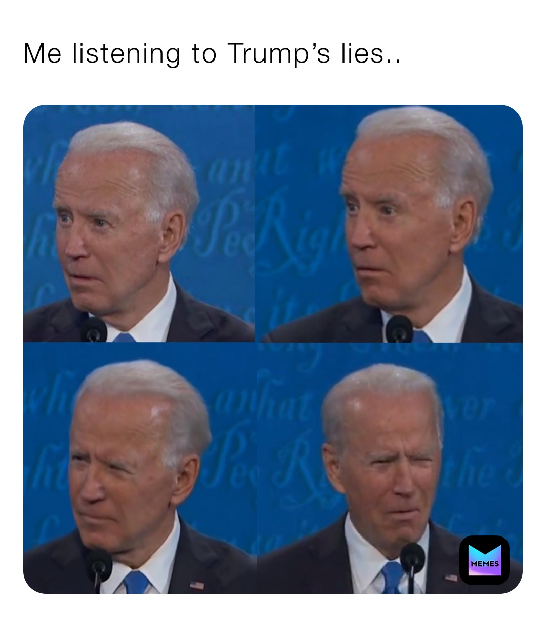 Me listening to Trump’s lies..