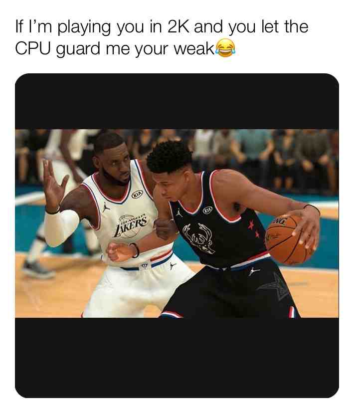 #2k20 #nba #basketball #basketballmemes #relatable #relatablememes